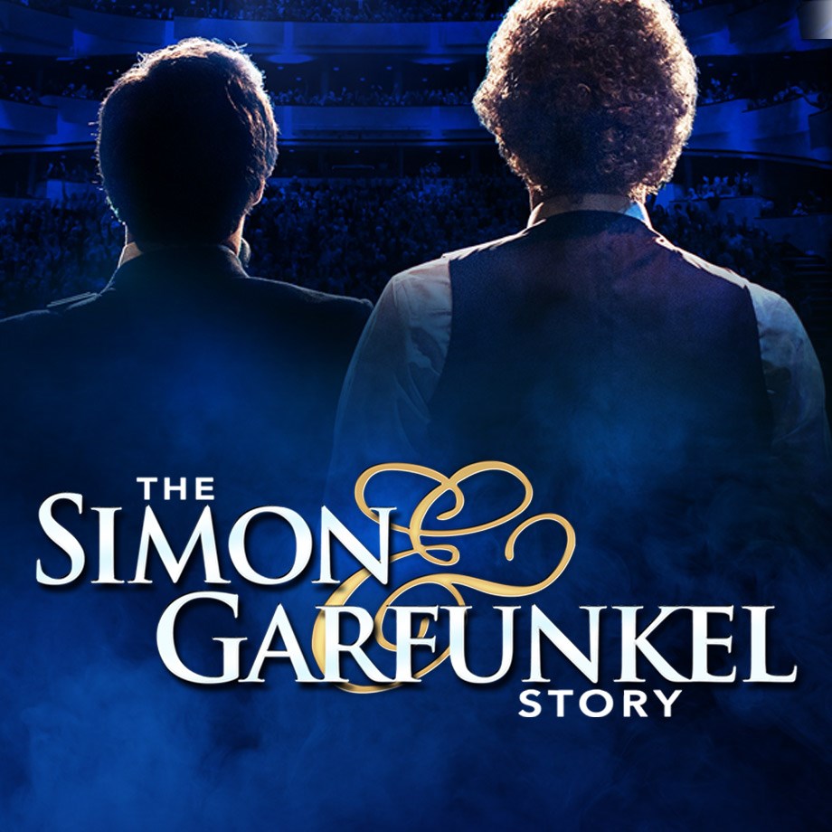 The Simon & Garfunkel Story - February 6, 2022