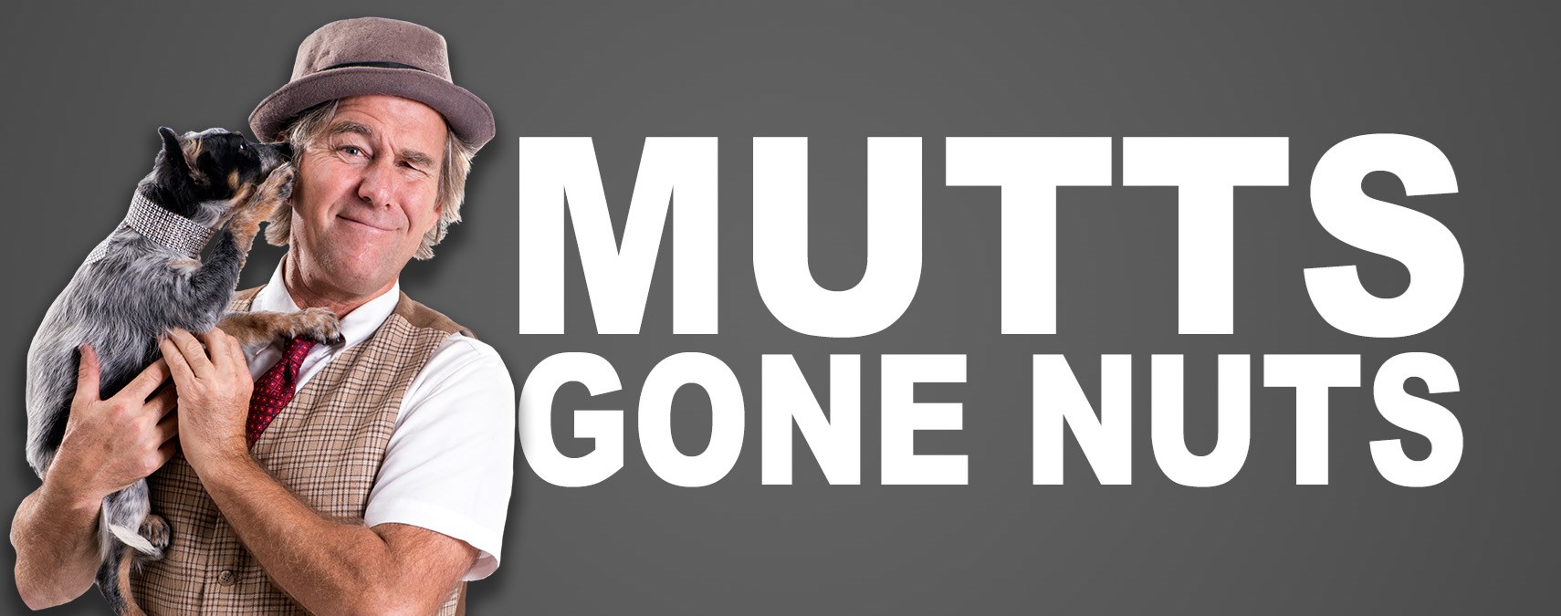 Mutts Gone Nuts - October 8, 2023 at 1:30 & 5:30pm