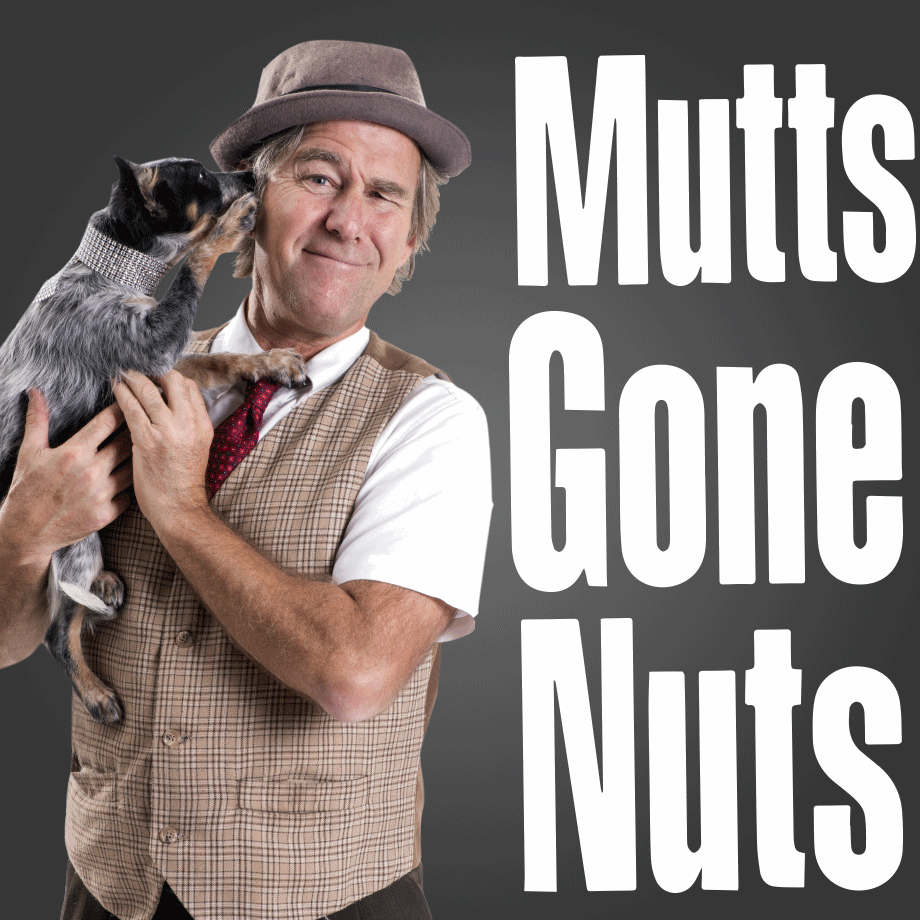 Mutts Gone Nuts - February 4, 2023 at 1:30 & 5:30pm