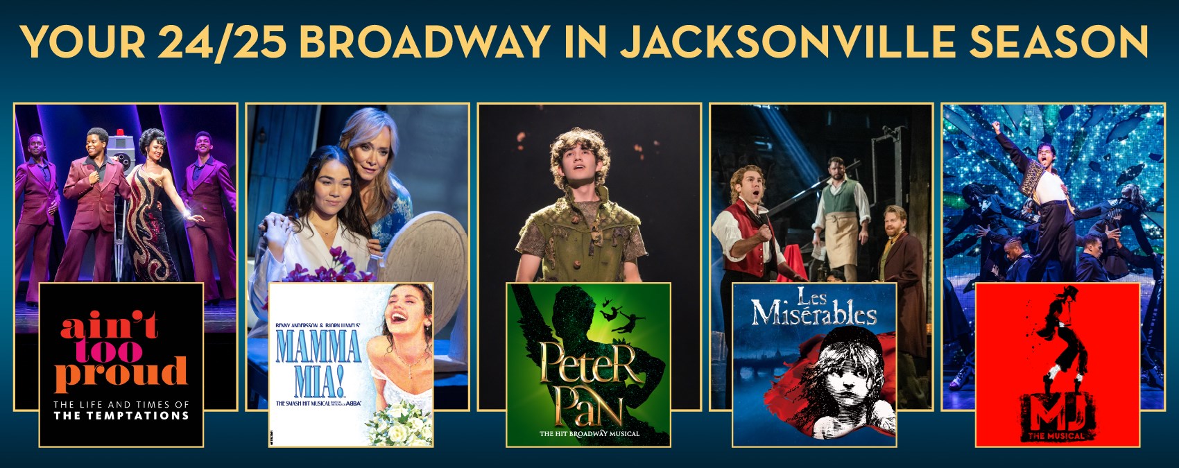 24/25 Season - Broadway in Jacksonville Season