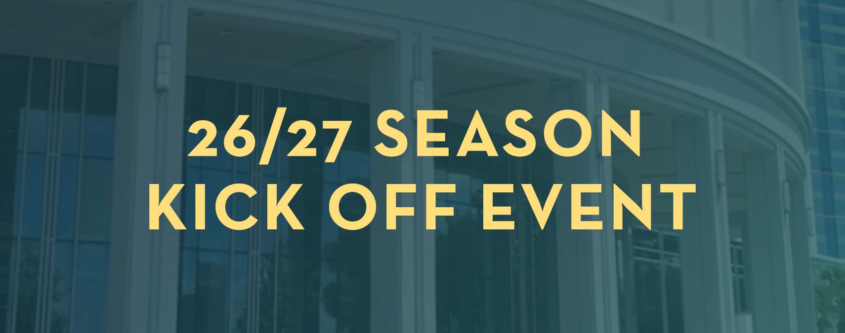 26/27 Broadway in Jacksonville Season Kick Off Event