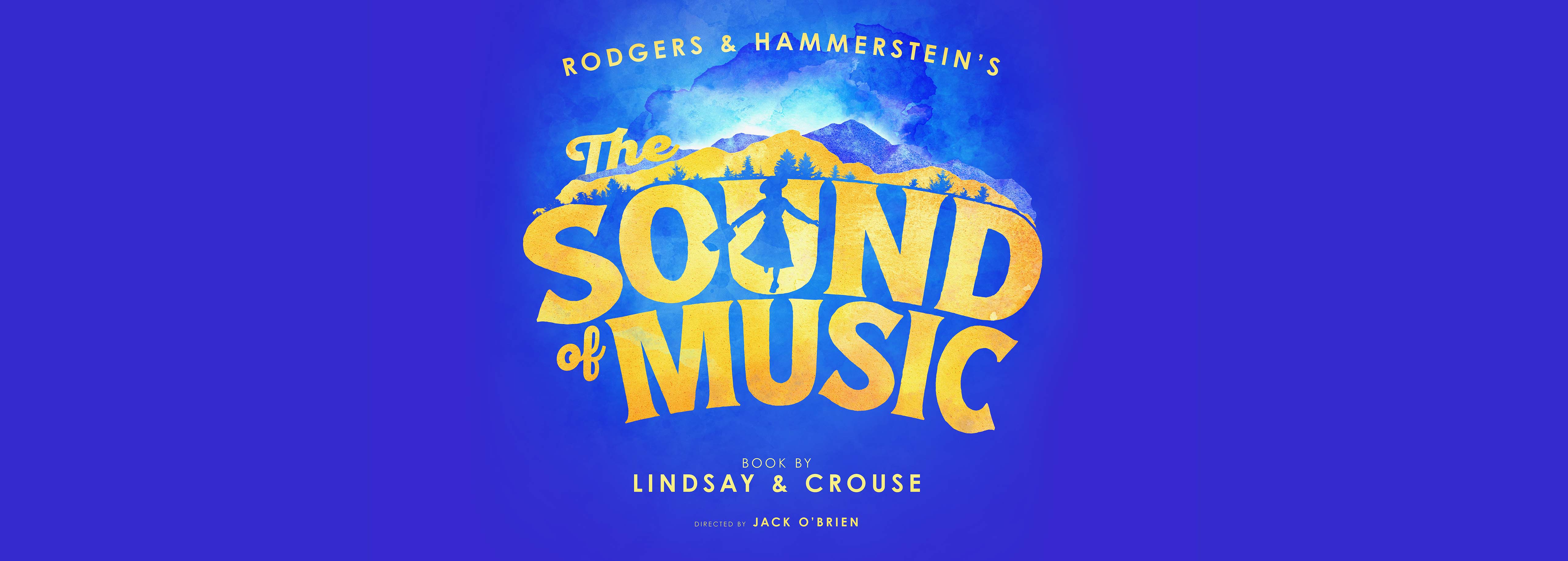 The Sound of Music - January 26-31, 2027