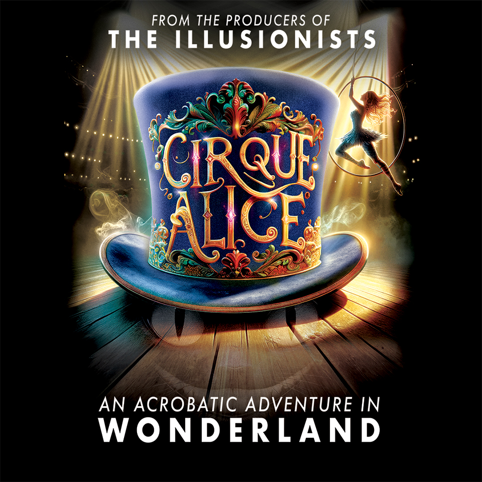 Cirque Alice - March 7, 2027 - 6:30 p.m.