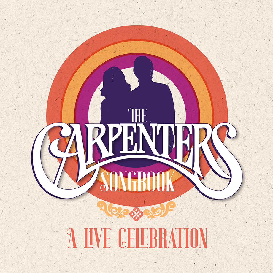The Carpenters Songbook: A Live Celebration - Oct. 29, 2026 - 7:30 p.m.