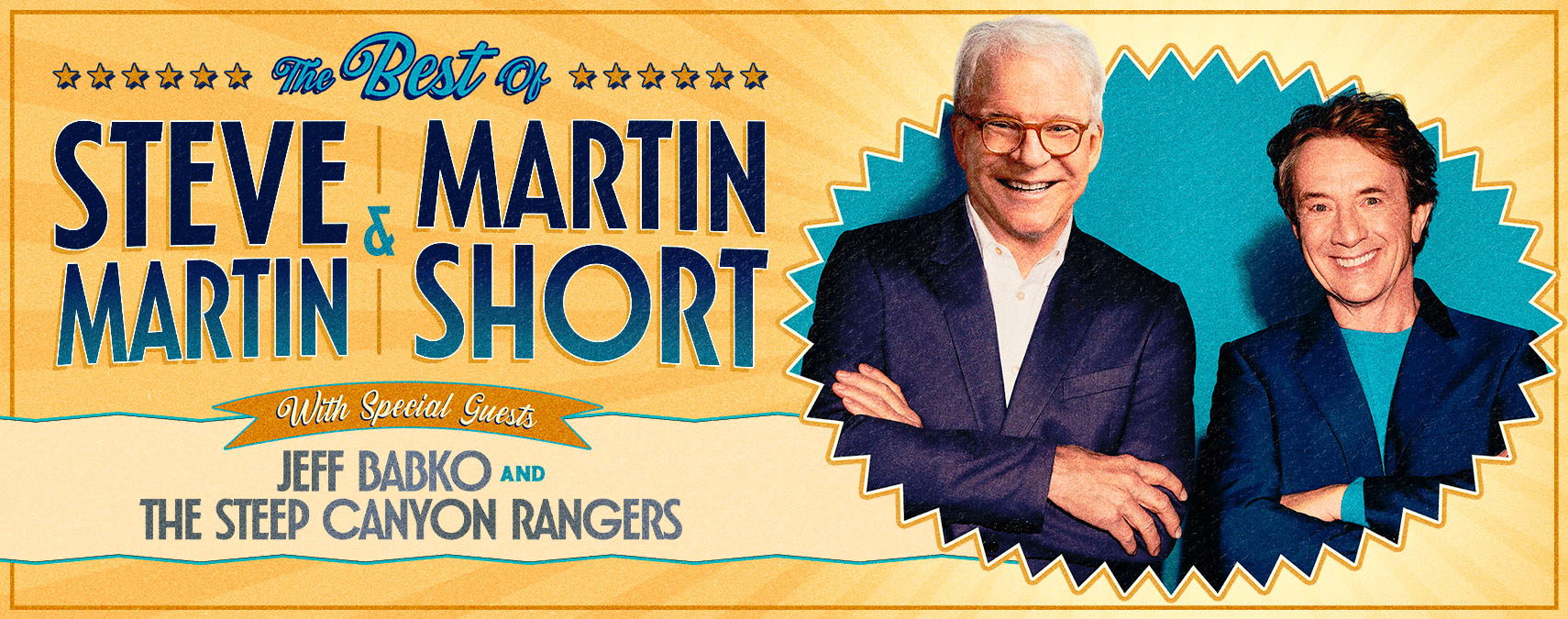 The Best of Steve Martin & Martin Short - January 16, 2027 - 8 p.m.